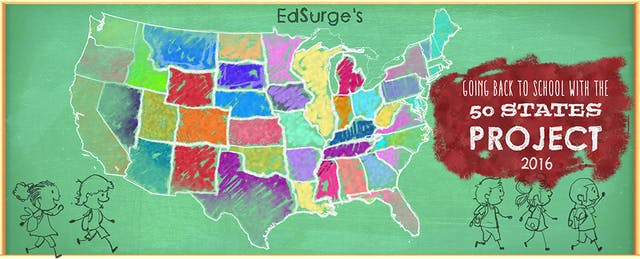 Going Back to School With the 2016 EdSurge Fifty States Project