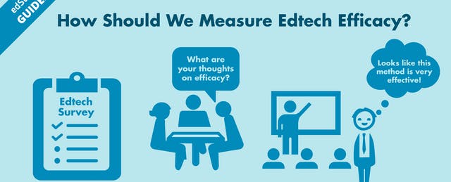 Measuring Efficacy in Edtech